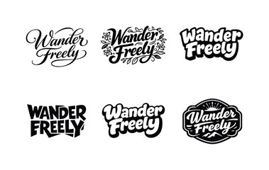 Obraz premium Creative Lettering Variations. Wander freely. Set lettering. harmonious lettering variations of the same emblematic concept, each with different artistic