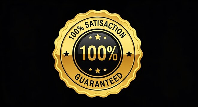 Golden 100 percent satisfaction guaranteed seal on black background