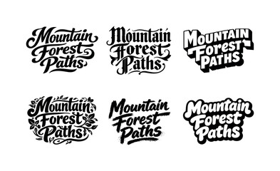 Fototapeta premium Creative Lettering Variations. Mountain forest paths. Set lettering. harmonious lettering variations of the same emblematic concept, each with different
