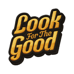 look for the good batch embroidery design