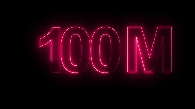 Glowing neon light 100M icon followers or subscribers celebration text animation 100M for views, business, dollar use all of with black background.4K video