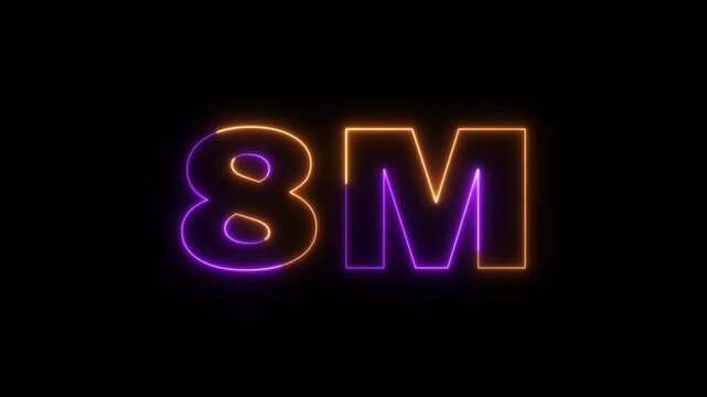 8 Million celebration, social media effect neon glow 8M text animation on black background. 