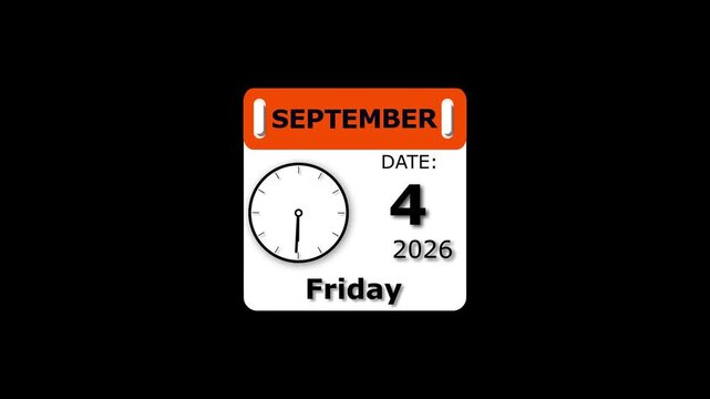 September 4 ,2026 calendar icon animation. Friday date with clock icon animation on black background.
