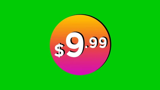Animation price tag $9.99 Dollars in colorful circle motion graphics on green screen background. Perfect for ads, e-commerce, retail, discounts, and promotion business concept video element