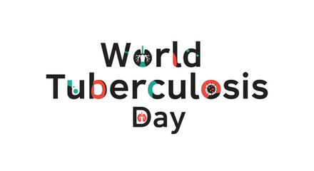 World Tuberculosis Day awareness campaign with creative typography design
