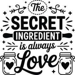 Fototapeta premium Black and white of jars and text about love as a secret ingredient