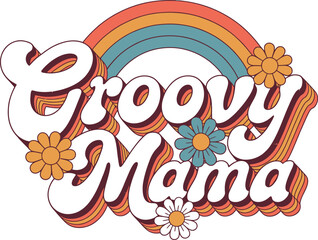 Fototapeta premium Groovy mama retro typography with rainbow and flowers for mothers day