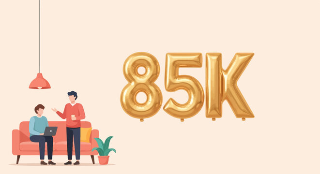 Two people on a couch with a laptop next to golden balloons reading 85K