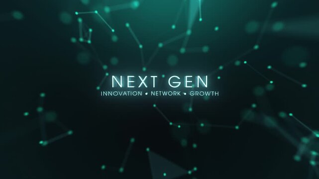 Abstract digital plexus animation with teal dots and connecting lines, featuring a clean &ldquo;NEXT GEN&rdquo; text reveal and the tagline innovation, network, and growth in a futuristic style.