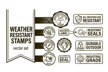 Obraz premium Weather Resistant Stamps All-Weather-Stamps Weather-Proof-Labels Resistant-Seals Weather-Stamps-Set All-Weather-Resistant Weather-Proof-Stamps Vector Set - Weather Stamps