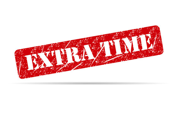 Extra time stamp symbol shadow, label sticker sign button, text banner vector illustration .