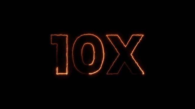 Burning 10x text animation with intense realistic fire flames. glowing orange 10x speed multiplier symbol.