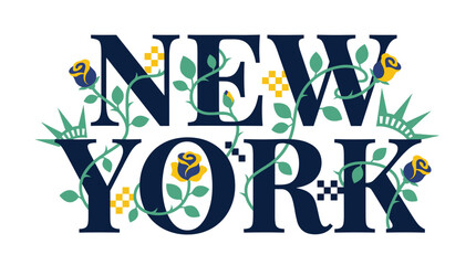 Fototapeta premium New York typography with floral vines and roses vector illustration