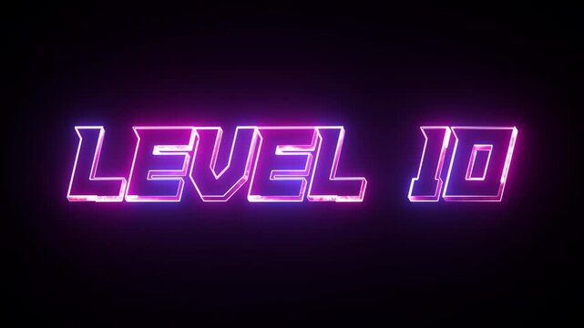 Glowing neon text Level 10 icon animation. Level ten message. Game displaying level 10