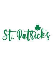 St Patricks Day typography design on plain white transparent isolated background for card, shirt, hoodie, sweatshirt, apparel, tag, mug, icon, poster or badge