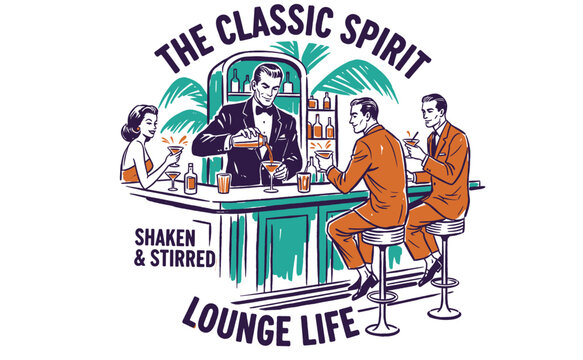 Vintage Bar Lounge Life Illustration. The Classic Spirit. Retro Bartender and Customers Drinking Cocktails T-Shirt Design.