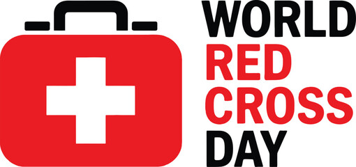 Fototapeta premium Red Cross Day first aid kit with white cross on red background and black text