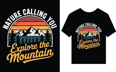 Retro nature calling you explore the mountain sunset for t-shirt , mountains, trees, forest, adventure, 
