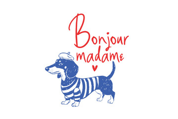 Bonjour Madame, Funny French Dachshund Dog Wearing Beret and Striped Shirt Illustration T Shirt design © Lazy