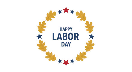 Happy labor day design with leaves and stars in an oval wreath. Perfect for greeting cards, social media posts, and festive marketing materials.