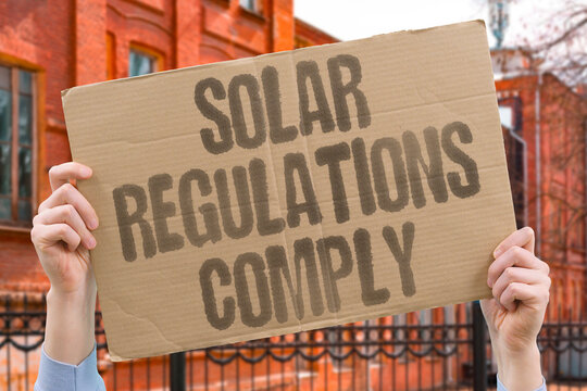 "Solar Regulations Comply" Rules adherence necessity. RULES. ADHERENCE. NECESSITY. REGULATIONS. COMPLY.