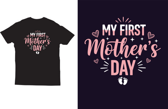 My First Mother&rsquo;s Day t‑shirt design with cute hearts and baby footprints
