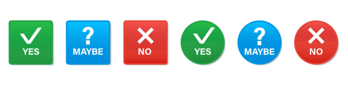 Yes maybe no buttons set. Colorful square and round choice icons with check cross and question symbols. UI elements for surveys and feedback forms