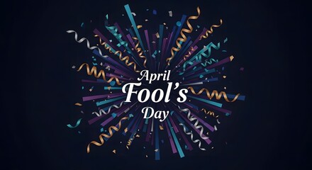 Celebrating april fools day with colorful confetti and playful text