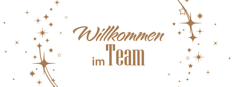 Willkommen im Team text on white background. Welcome to the team in german language.