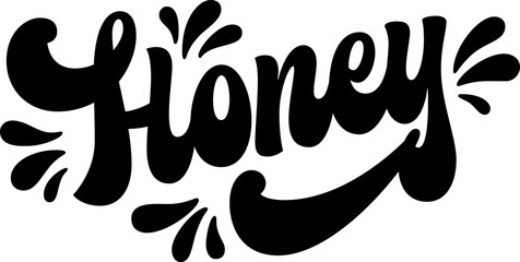 Obraz premium Honey. Bold, 70s-style calligraphy showcases a playful, rounded typeface with dynamic flourishes. Decorative elements feature small splashes and curves around the lettering