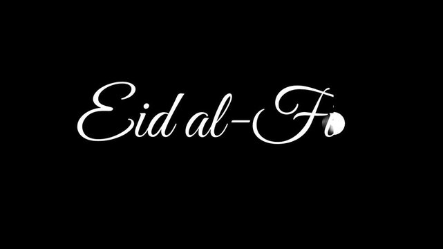 Eid al-Fitr Cursive Writing Animation White on Black