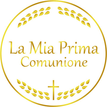 La mia prima comunione &ndash; Italian version, My First Communion