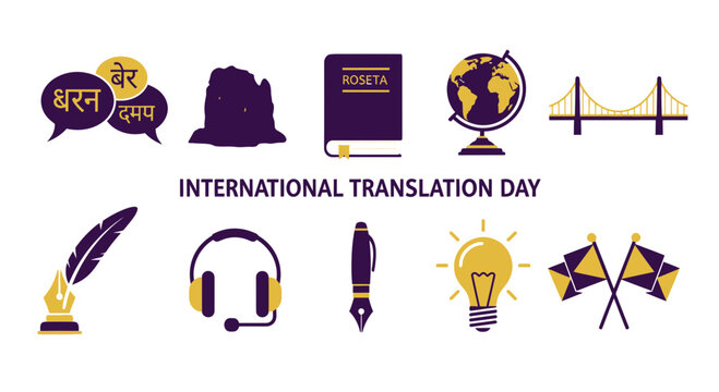 Vector graphic illustrating International Translation Day with symbols like language bubbles Rosetta Stone globe bridge