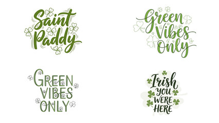 Saint Paddy Green Vibes Only GREEN VIBES ONLY Irish YOU WERE HERE