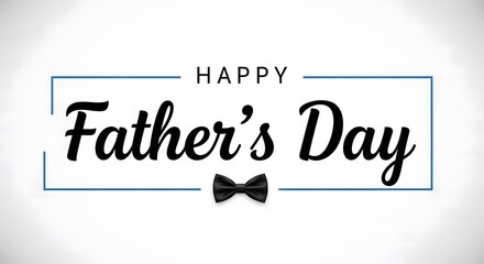 Happy father's day greeting card with bow tie