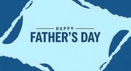 Happy father's day celebration with blue and white color scheme