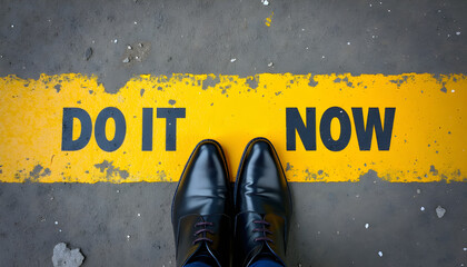Fototapeta premium Do It Now Motivation Concept, Inspirational Text Message for Productivity, Action, Success, Goal Achievement and Personal Development