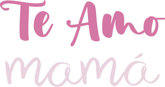 Texto gr&aacute;fico te amo mam&aacute;