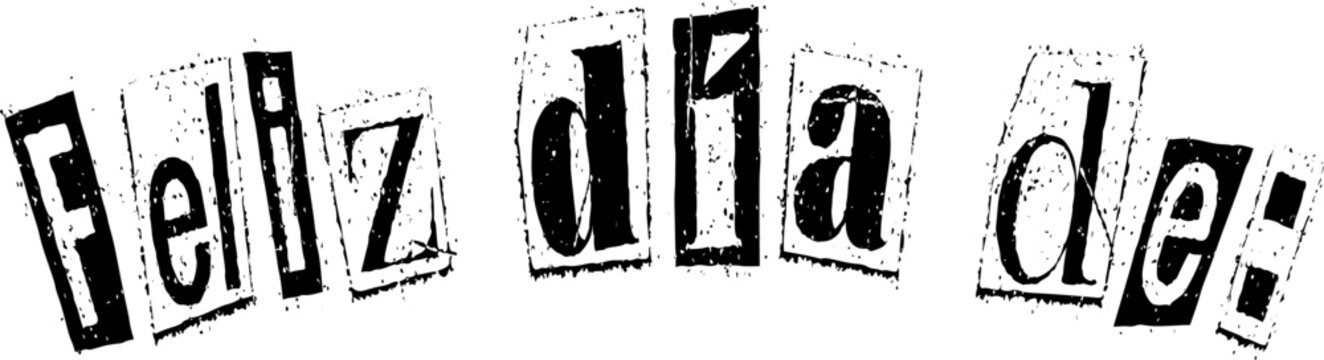 Texto gr&aacute;fico  Feliz d&iacute;a