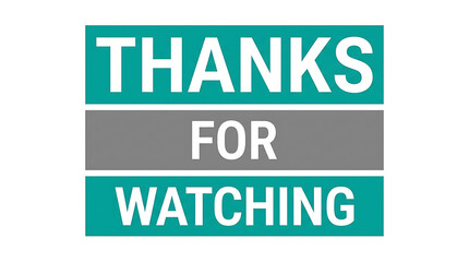 Fototapeta premium Thanks For Watching Video Outro Message.