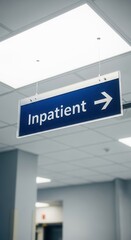 Hospital Wayfinding: Signage Directing Patients to Inpatient Services in Medical Facility