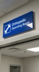 Fototapeta premium Hospital Wayfinding Signage Indicating Orthopedic Operating Room for Medical Procedures