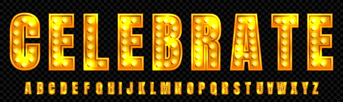 3d font with light to celebrate. Circus alphabet for led text sign on broadway or casino. Neon illuminated typography with glowing lamp. Golden letter for Night Grand Hollywood holiday vector graphic