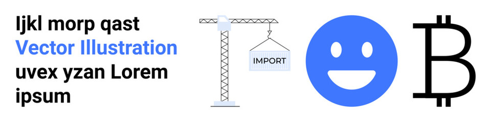 Fototapeta premium Digital economy, blockchain, global trade, digital interfaces, cryptocurrency, communication tools. Crane with import label, emotion symbol Bitcoin sign. Global trade and blockchain