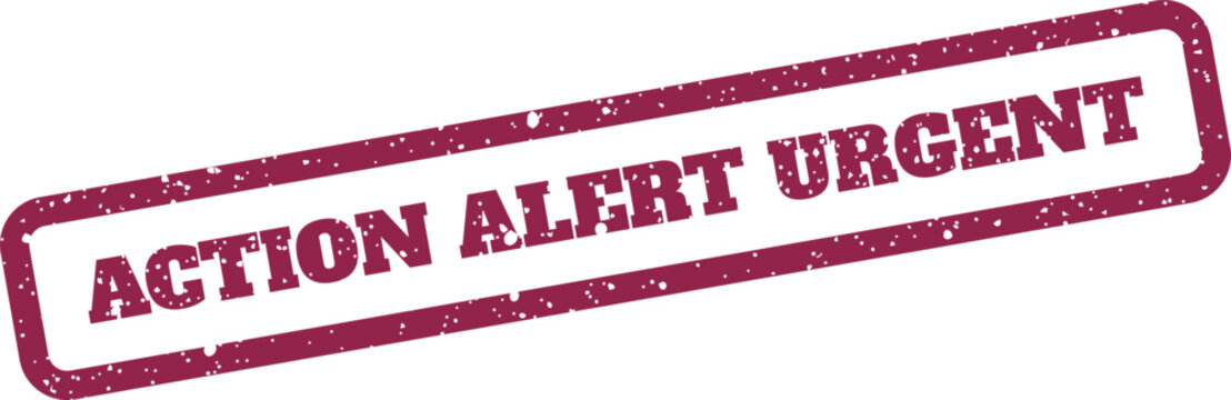 Distressed rectangular stamp featuring ACTION ALERT URGENT for critical messages and high priority notifications