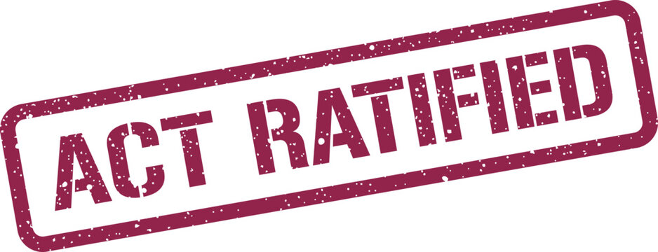 Gritty rectangular stamp impression with ACT RATIFIED text, signifying formal approval or official legal endorsement