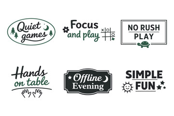 Fototapeta premium Board game labels: quiet games, focus and play, no rush, hands on table, offline evening, simple fun