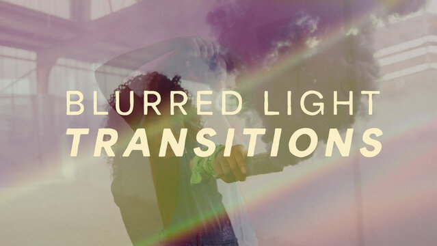 Blurred Light Leak Transitions