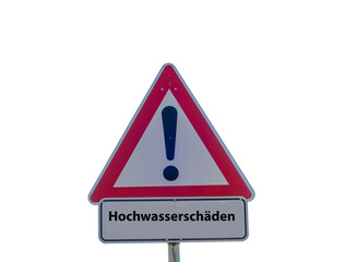 Hochwassersch&auml;den Ausruf Schild freigestellt