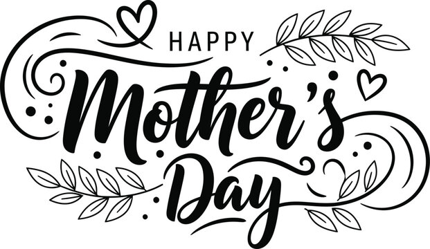 Happy Mother&rsquo;s Day Swoosh Calligraphy with Leaf Sprigs, Hearts and Decorative Swashes Vector